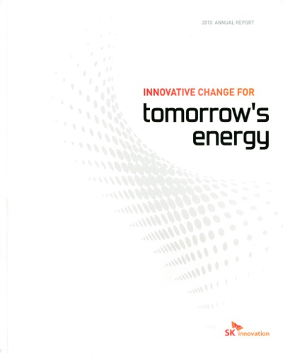 The SK Innovation 2010 Annual Report