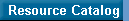 Resource Catalog