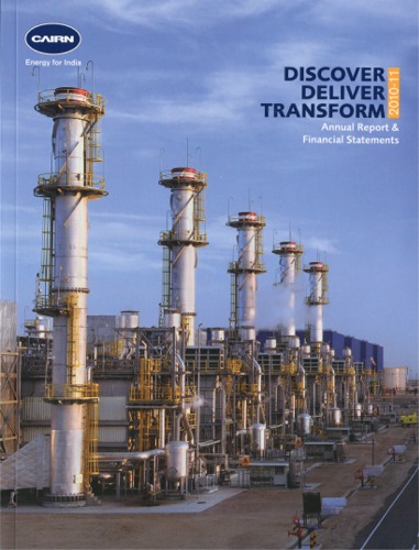 The Cairn India Annual Report & Financial Statements, FY 2010-11