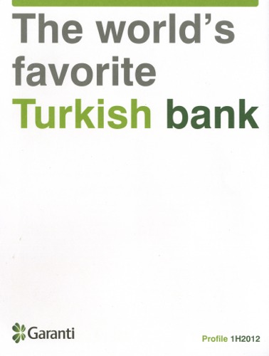 The Garanti Bank Corporate Profile