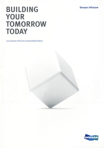 The 2011 Doosan Infracore Sustainability Report