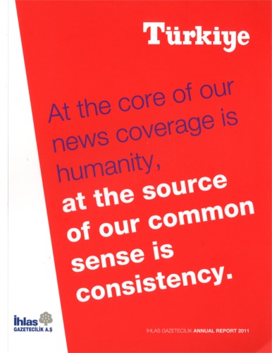The İhlas
 Gazetecilik A.Ş. Annual Report 2011
