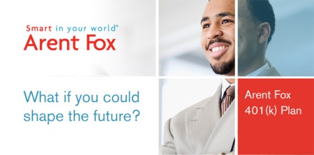 The Arent Fox 401(k) Plan Interactive E-mail Campaign: 