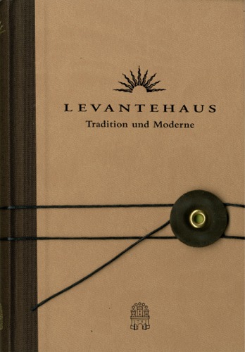 Levantehaus  Tradition und Moderne