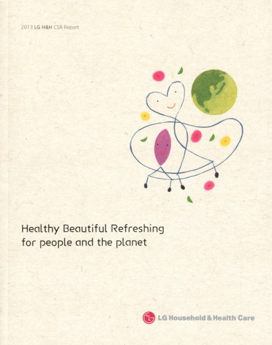 The 2013 LG H&H CSR Report