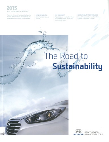 The Hyundai Motor Company 2015 Sustainability Report: 
