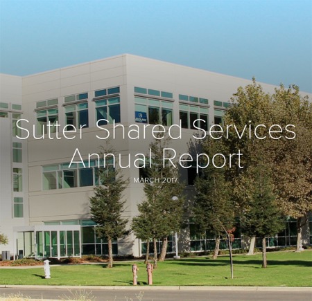 The Sutter Shared Services Annual Report