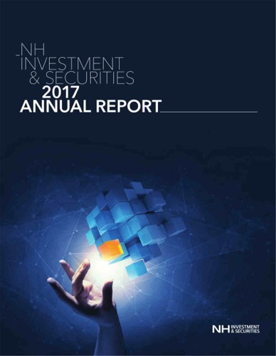 The NH Investment&Securities 2017 Annual Report