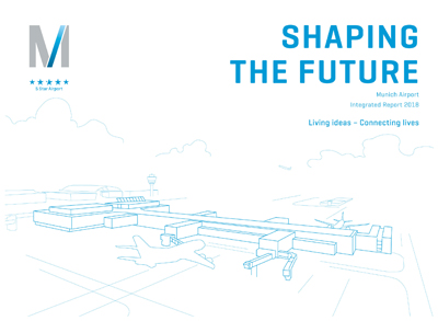 Integrated Report 2018, Munich Airport