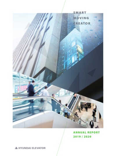 SMART MOVING CREATOR - Hyundai Elevator Annual Report 2019-2020