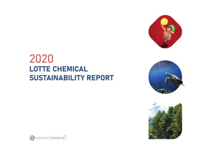 2020 LOTTE CHEMICAL SUSTAINABILITY REPORT
