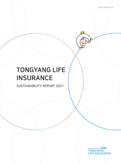 TONGYANG LIFE INSURANCE SUSTAINABILITY REPORT 2021