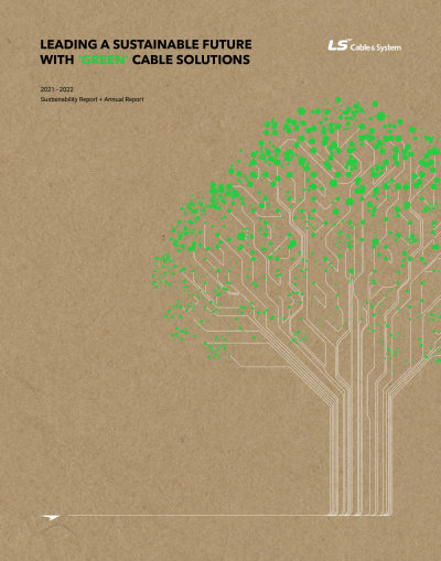 LS Cable & System Sustainability Report + Annual Report 2021-2022
