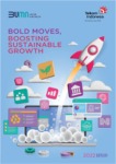 Bold Moves, Boosting Sustainable Growth