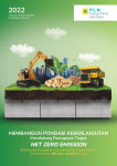 Building the Foundation of Sustainability, Supporting the Achievement of Net Zero Emission Target